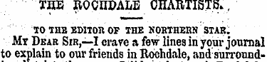 THE ROCHDALE CHARTISTS.., TO THB BMTOR O...