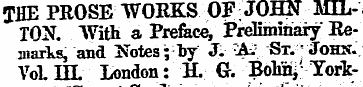THE PROSE WORKS OF, JOHN MILION. "With a...