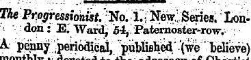 The Progressionist. 'No. LfNe^Series: Lo...