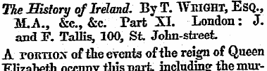The History of Ireland. By T. Weight, Es...