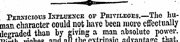 Pernicious Isfluexce or Privileges.—The ...