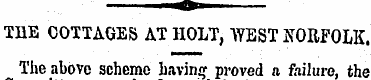 THE COTTAGES AT HOLT, WEST NORFOLK The a...