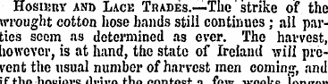Hosiery and Lace Trades.—The strike of t...