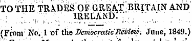 to the trades of great-britain and Irela...