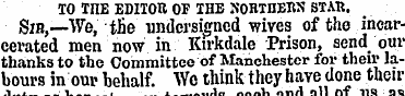 TO THE EDITOK OF THE NORTHERN STAR. Sin,...