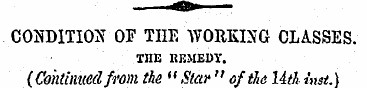 CONDITION OF THE WORKING CLASSES. THE RE...