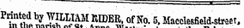 ' csiminsierat tne Printed by WILLIAM RIDER, of No. 5, MacclesfiekUtreet, in the Tinneh t\4> a+ &-««» t\t„_».„ « _ . ... « . . -