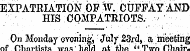 EXPATRIATION OF W. CUFPi-Y AND HIS COMPA...