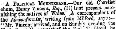 A Political Mountebank.—Our old Chartist...