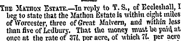 The Mathos Estate.—In reply to T.S., of ...