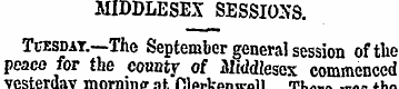 MIDDLESEX SESSIONS. TcEsruT.—The Septemb...