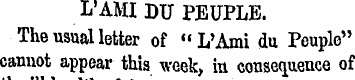 L'AMI DU PEUPLE. The usual letter of " L...