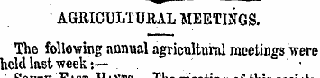 «p AGRICULTURAL MEETINGS. The following ...