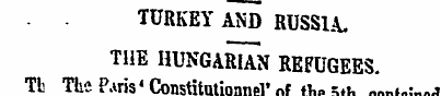 TURKEY AND RUSSIA THE HUNGARIAN REFUGEES...