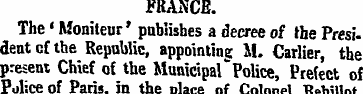 FRANCE. The' Monitenr' publishes a decre...