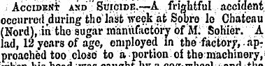 Accident asd 'Suicide.—A frightful accid...