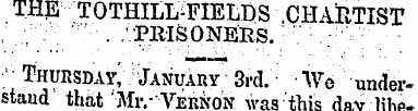 THE TOTHILL-FIELDS .CHARTIST v . .PRISON...