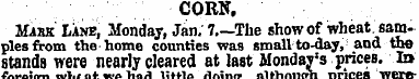 CORN. Mask Lane, Monday, Jan. 7.—The sho...