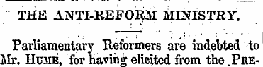 THE ANTI-REFORM MI2TCSTRY. Parliamentary...