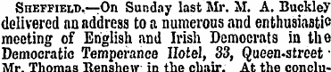 Sheffield.—On Sunday last Mr. M. A. Buck...