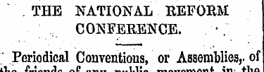 . THE NATIONAL REFORM. , CONFERENCE. *, ...