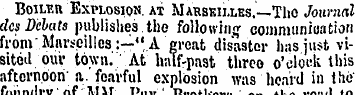 BoiLV-n Explosion, at Mahskilles.—Tho Jo...