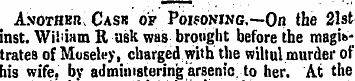 AnothbRv Cask of Poisoning.—On the 21st ...