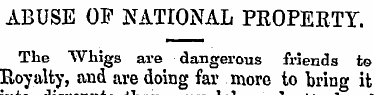 ABUSE OF NATIONAL PROPERTY. The "Whi gs ...