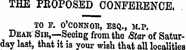 THE PROPOSED CONFERENCE, TO P. O'CONNOR,...