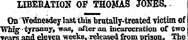 LIBERATION OF THOMAS JONES. - On Wednesd...