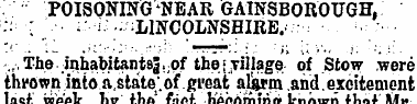 . POISONING NEAR GAINSBOROUGH, ;: - r i;...