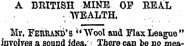 A BRITISH MINE OP REAL WEALTH. Mr, Ferra...