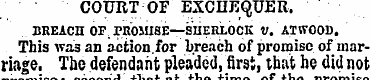 COURT OF EXCHEQUER, BREACH OF . PROMISE—...