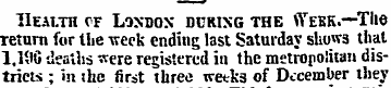 Health cf London during the Week.—-The r...