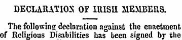 DECLARATION OF IRISH MEMBERS. The follow...