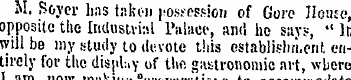 M. Soycr has taken possession of Gore Ho...