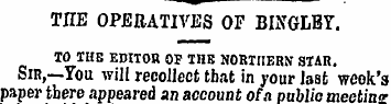 THE OPERATIVES OF BINGLBr. TO THE EDITOR...
