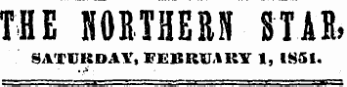 THE NOBTHERN STAB , SATURDAY, FEBRUARY 1, 1851.