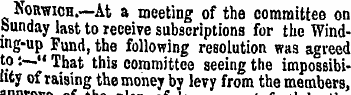 Norwich. —At a meeting of the committee ...