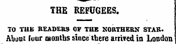 THE REFUGEES. TO THK READERS OF THE NORT...