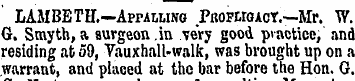 LAMBETH.—Appalling Profwoact.—Mr. W. 6. ...