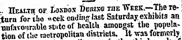 .. Health of Loxdos Dcrixg the Week,—The...