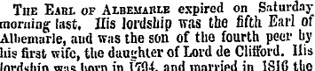 The Earl of Albemarle expired on Saturda...