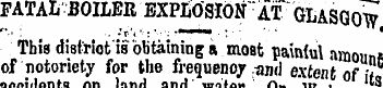 FATAL BOILER EXPLOSION ~ AT " GLASGOW Th...