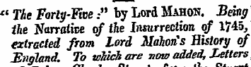 *« The Forty-Five.-" by Lord Mahos. Bein...