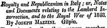 Royalty and Republicanism in Italy ; or,...