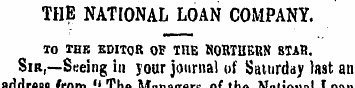 THE NATIONAL LOAN COMPANY. TO THE EDITOR...