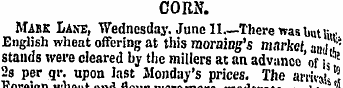 CORN. Make Lane, Wednesday. June II Ther...