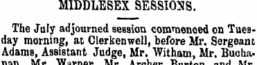 MIDDLESEX SESSIONS. The July adjourned s...