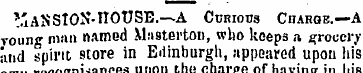 MaNSION-IIOUSE.—A Curious Charge.—A voun...